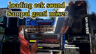 🔴LOADING CEK SOUND SATU PERSATU X SAGITA ASOLOLE