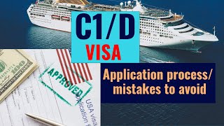 HOW TO APPLY FOR USA C1/D VISA/ HOW TO FILL DS-160 FORM/ CRUISE SHIP JOBS ONBOARDING