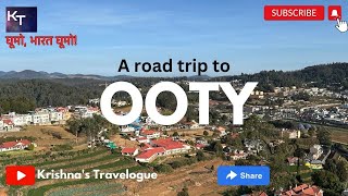 Ooty- a road trip to!