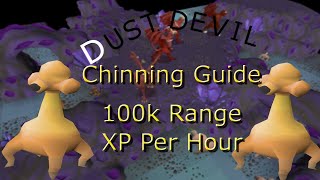 Old School Rune Scape: Dust Devil Chinning Guide!!(100k Range an Hour)