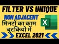 Excel 2021 FILTER Function TRICK for Non Adjacent Columns | Unique , Sort and Filter Trick
