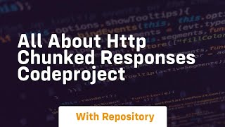all about http chunked responses codeproject