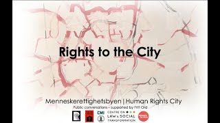 Rights to the City - Bergen as a Human Rights City