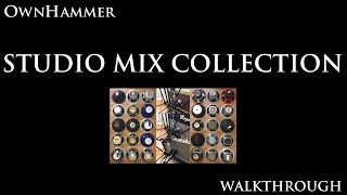 OwnHammer Studio Mix Collection Bundle Walkthrough