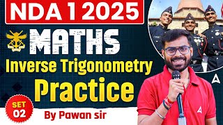 NDA 1 2025 Maths | Inverse Trigonometry Practice Set 2 For NDA 2025 | By Pawan Sir