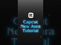 Capcut New Trending Aura Effect Tutorial 🤯🚀📸 #capcut