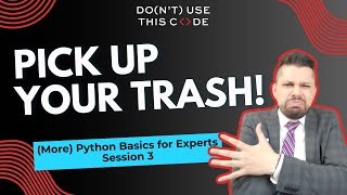 Collecting GARBAGE with del | Actually USING Python Part 5