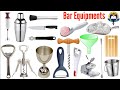 Bar Equipments | Bar Tool Essentials | Name Of Bar Equipments And Tools | EasyEnglishLearningProcess