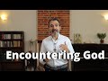 Encountering God | Javier Campos