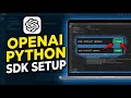 How to download and set up OpenAI API SDK for Python - Step By Step