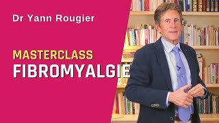 Masterclass Douleurs Articulaires & Fibromyalgie (Présentation)