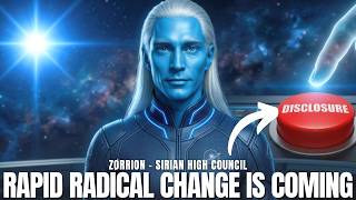 DISCLOSURE‼️ "How To Navigate The Next 6 Months..." | Zørrion Of Sirius