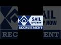 SAIL Recruitment #sail #sailing #vacancy #shorts #youtubeshorts #shortvideo