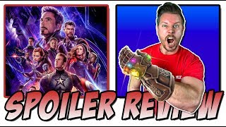 Avengers: Endgame - Spoiler Movie Review & Discussion