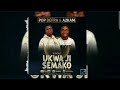 Pop defra ft a2kam ukwa ji sema ko