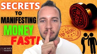 Secrets To Manifesting MONEY FAST 2021!