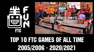 Top 10 FTC Games of All Time - First Updates Now