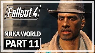 Fallout 4 Nuka World Walkthrough Part 11 STAR CORES - Let's Play DLC Gameplay