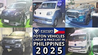 Foton Vehicles Lineup \u0026 Price List in Philippines 2025 | Wonder, Traveller Sierra, Tunland V9 \u0026 MORE