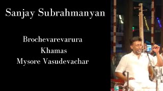 బ్రోచేవారెవరురా (Brochevarevarura) - Khamas