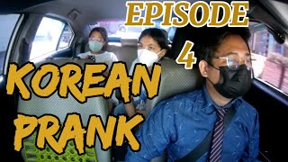 KOREAN GRAB DRIVER PRANK EPISODE 4