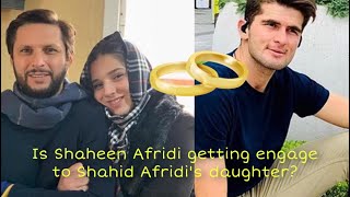 Shaheen Shah Afridi Engagement with Shahid Afridi’s Daughter| Shaheen Shah Afridi Marriage