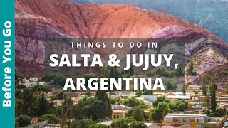 7 Best Things to Do in SALTA and JUJUY, Northern Argentina (HUMAHUACA, PURMAMARCA, TILCARA)