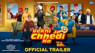 Vekhi Ja Chhedi Na (OfficialTrailer) I Karamjit Anmol I Love Gill I Punjabi Movie I K2 Records I