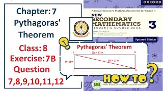 Exercise 7B Question 7, 8, 9, 10, 11, 12 – (Pythagoras)  Complete solution – APS Math Class 8.