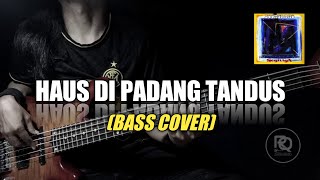 Boomerang - Haus Di Padang Tandus (Bass Cover)