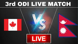 NEPAL VS CANADA 3RD ODI MATCH 2024 LIVE MATCH & LIVE SCORE COMMWNTARY