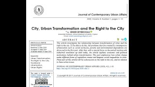 Vol 4 No 1 City, Urban Transformation and the Right to the City / Senem Zeybekoglu Sadri, Dr.