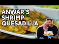 Shrimp Quesadilla | Anwar's Kitchen