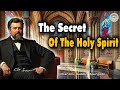 The Personality of the Holy Spirit - Charles Spurgeon Sermons | Prayer and Reflection