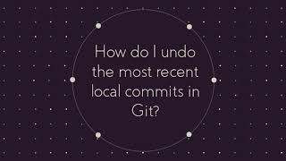Git Basics: How to Undo Your Latest Local Commits
