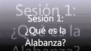 La Importancia de la Alabanza y la Adoración