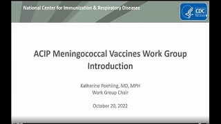 Oct 20, 2022 ACIP Meeting - Public comment & Meningococcal Vaccines