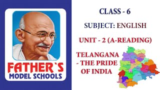 6th Class | English | Unit 2(A) | Telangana - The Pride of India