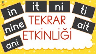 in, it, ni, ti, nine, ani, ait, Tekrar Çalışması - Yeni Müfredat İ Sesi