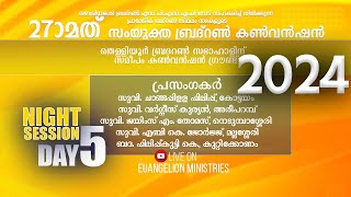 27-ാമത് സംയുക്ത ബ്രദ്റൺ കൺവൻഷൻ || DAY 5 NIGHT || Euangelion Ministries