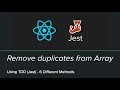TDD (Jest) - Javascript Remove Duplicates from an Array