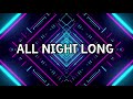 Kungs, David Guetta, Izzy Bizu - All Night Long (Lyrics)