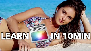 LEARN FINAL CUT PRO X IN 10min 2020