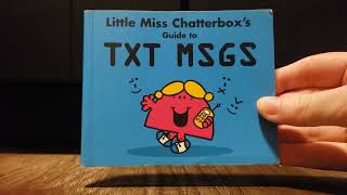 Little Miss and Mr. Chatterbox's Guide to TXT MSGS (2001) Book Overview