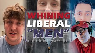 Whining Liberal Men Part 13 | Beta Male Meltdowns and Hissy Fits | Trump 2025 | Woke Tantrums