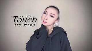 Katseye Touch Cover By Cmkc