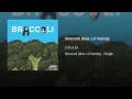 Broccoli-D.R.A.M