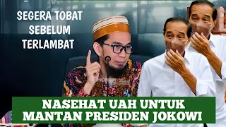 PESAN MENOHOK UAH UNTUK MANTAN PRESIDEN JOKOWI