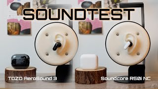 ใครกำลังเลือกหูฟัง 2 รุ่นนี้อยู่ คลิปนี้ช่วยตัดสินใจได้นะ ! : TOZO AeroSound 3 VS soundcore R50i NC