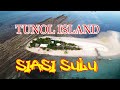 Beautiful Island | Tunol | Tara Tara | Siasi Sulu